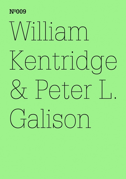 William Kentridge & Peter L. Galison - Peter L. Galison, William Kentridge