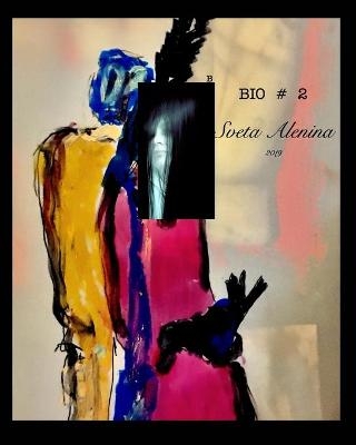 Bio 2. Sveta Alenina.