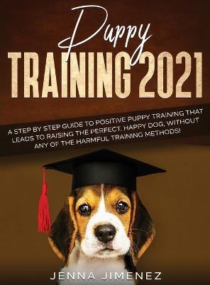 Puppy Training 2021 - Jenna Jimenez