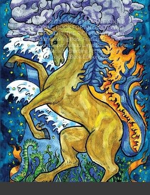 The World's Most Expensive Adult Coloring Book for Anybody Who Can Afford It, the Rich, or Wealthy