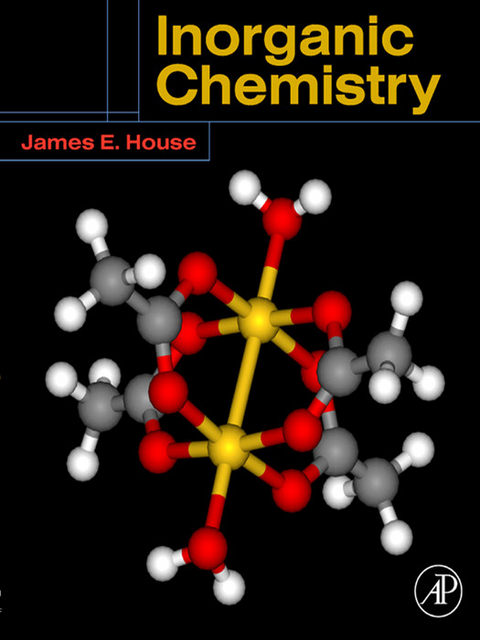 Inorganic Chemistry -  James E. House