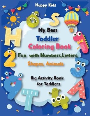 My Best Toddler Coloring Book