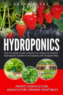 Hydroponics - Frank Berry