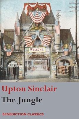 The Jungle - Upton Sinclair