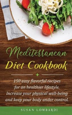 Mediterranean Diet Cookbook - Susan Lombardi