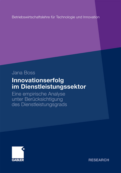 Innovationserfolg im Dienstleistungssektor - Jana Boss