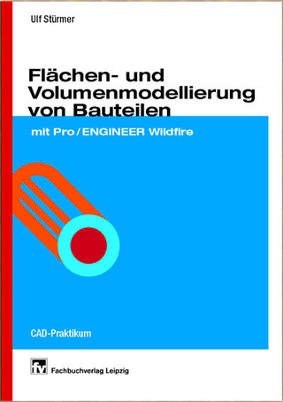 Flächen- und Volumenmodellierung von Bauteilen
