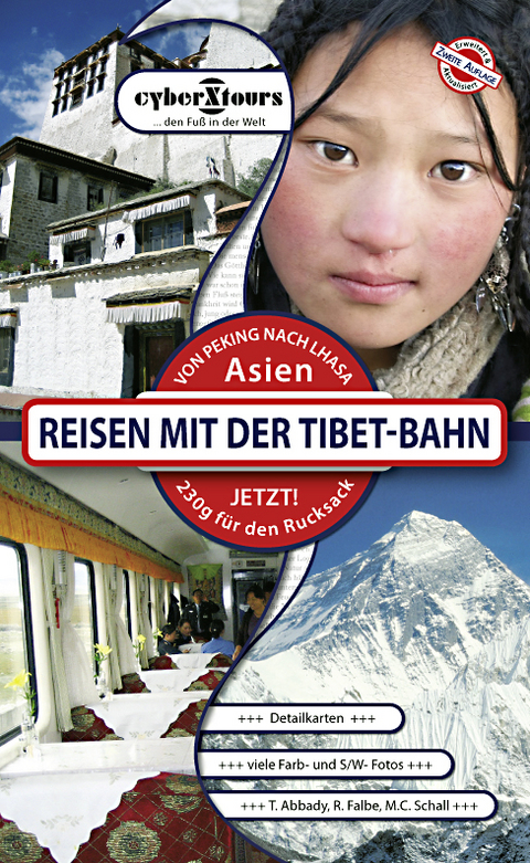 Reisen mit der Tibet-Bahn -  Tarek Abbady,  M.C. Schall,  Ralf Falbe