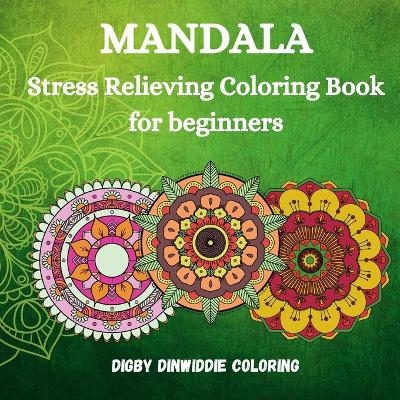 Mandala - Digby Dinwiddie Coloring