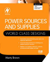 Power Sources and Supplies: World Class Designs -  Marty Brown