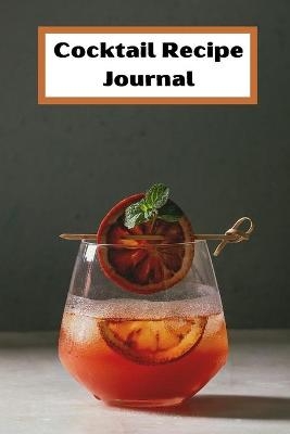 Cocktail Recipe logbook