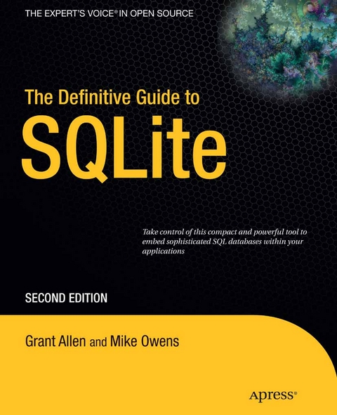 The Definitive Guide to SQLite - Grant Allen, Mike Owens