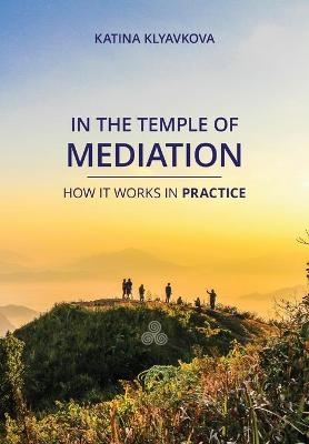 In the temple of mediation - Katina Klyavkova