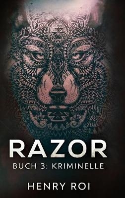 Kriminelle - Henry Roi