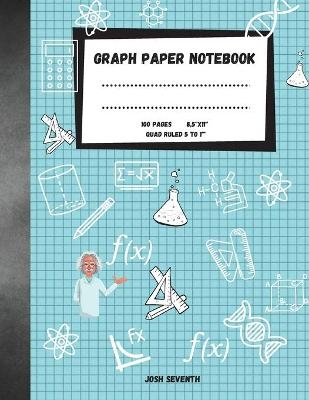 Graph Paper Notebook - Josh Seventh