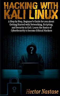 Hacking With Kali Linux