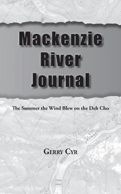 Mackenzie River Journal