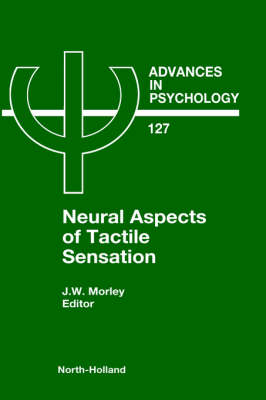 Neural Aspects of Tactile Sensation - 