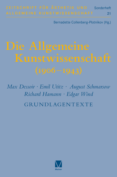 Die Allgemeine Kunstwissenschaft (1906-1943). Band 2 - 