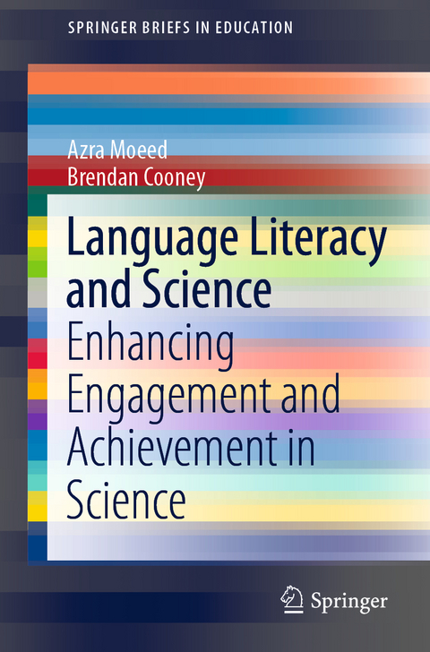 Language Literacy and Science - Azra Moeed, Brendan Cooney