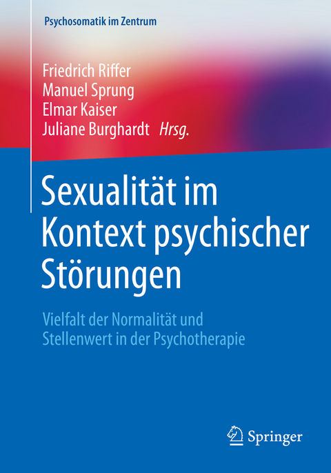 Sexualit&auml;t im Kontext psychischer St&ouml;rungen - 
