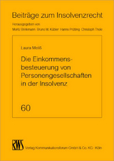 Die Einkommensbesteuerung von Personengesellschaften in der Insolvenz - Laura Kristine Meli&szlig;