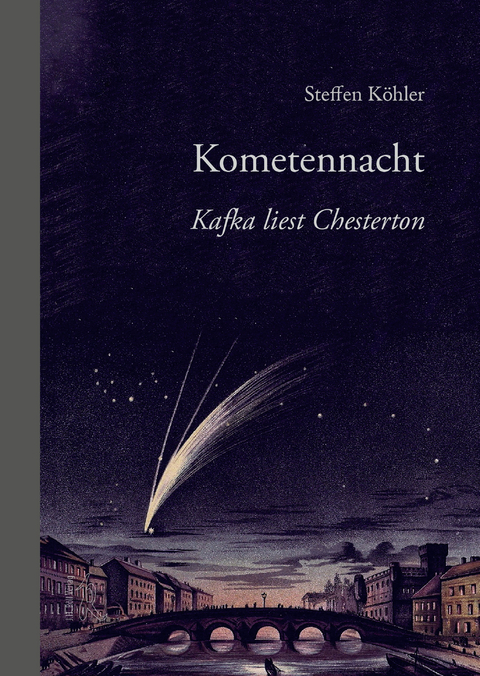 Kometennacht - Steffen K&ouml;hler
