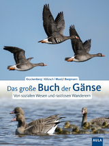 Das gro&szlig;e Buch der G&auml;nse - Helmut Kruckenberg, Andrea K&ouml;lzsch, Johan Mooij, Hans-Heiner Bergmann