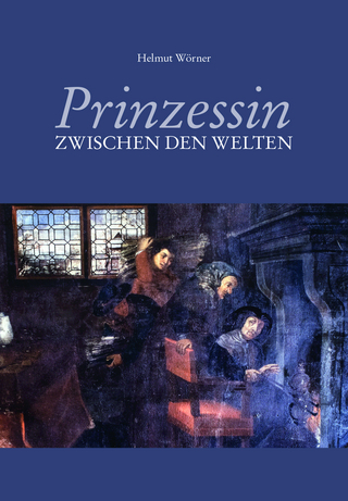 Prinzessin zwischen den Welten