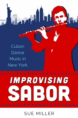 Improvising Sabor - Sue Miller