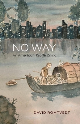 No Way - David Romtvedt