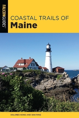 Coastal Trails of Maine - Dolores Kong, Dan Ring