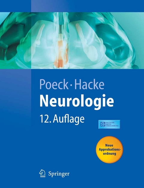 Neurologie -  Klaus Poeck,  Aachen,  Werner Hacke,  Universit&auml;t Heidelberg