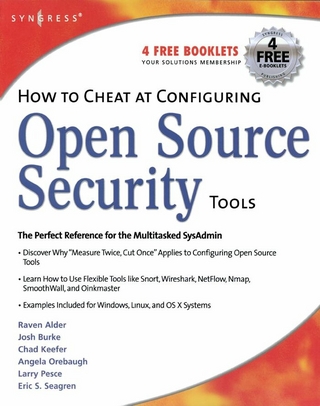 How to Cheat at Configuring Open Source Security Tools