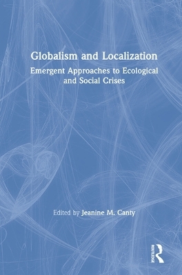 Globalism and Localization - 