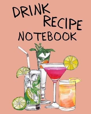 Drink Recipe Notebook