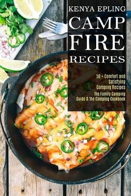 Campfire Recipes - Kenya Epling