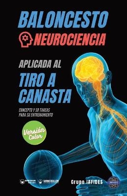 Baloncesto. Neurociencia aplicada al tiro a canasta
