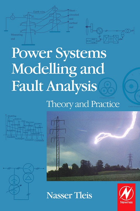 Power Systems Modelling and Fault Analysis -  Nasser Tleis