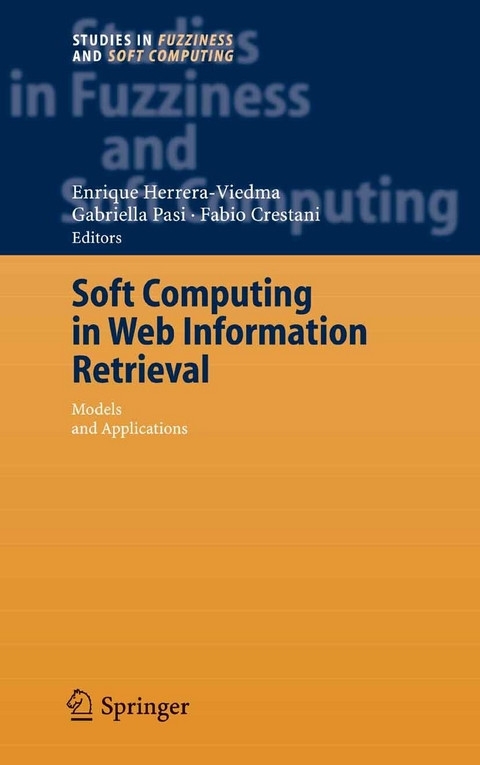 Soft Computing in Web Information Retrieval - 