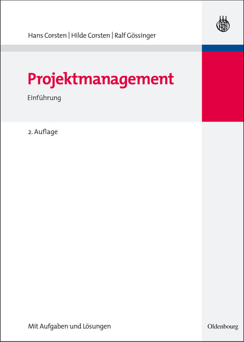 Projektmanagement -  Hans Corsten,  Ralf G&ouml;ssinger