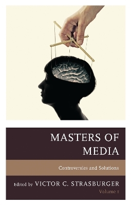 Masters of Media: Controversies and Solutions - 