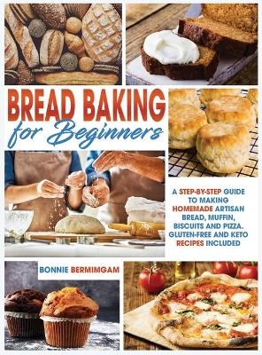Bread Baking for Beginners