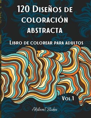 120 Diseños de coloración abstracta