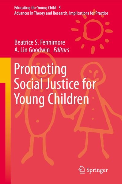 Promoting Social Justice for Young Children - 