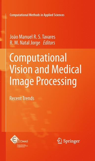 Computational Vision and Medical Image Processing - 