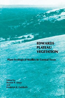 Edwards Plateau Vegetation - 