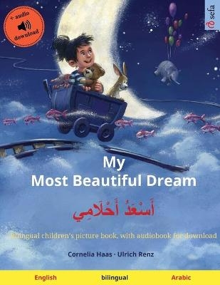 My Most Beautiful Dream - أَسْعَدُ أَحْلَامِي (English - Arabic) - Ulrich Renz