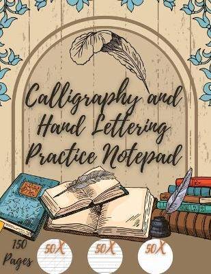 Calligraphy and Hand Lettering Practice Notepad - Millie Zoes