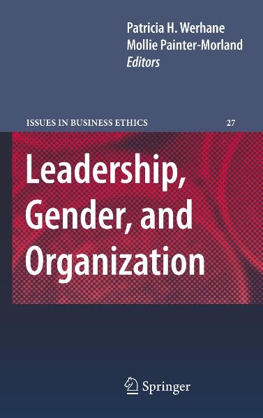 Leadership, Gender, and Organization - Mollie Painter-Morland